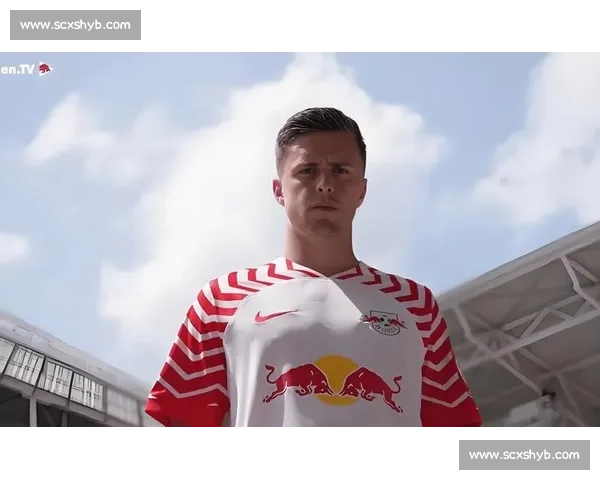 莱比锡红牛对阵沙尔克04德甲焦点之战前瞻与看点全面解析双方攻防走势